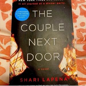 The Couple Next Door Novel by
Shari Lapena